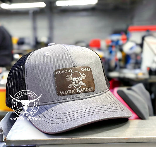 NOBODY CARES WORK HARDER Trucker Hat -  custom laser engraved cowhide and leather western decor by Lethal Creek Laser Works LLC